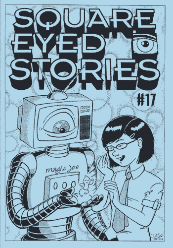 Square Eyed Stories #17 Front cover