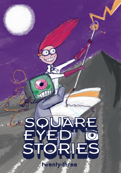 Square Eyed Stories #23 Front cover