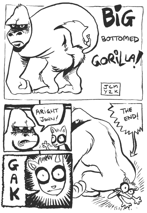Big Bottomed Gorilla